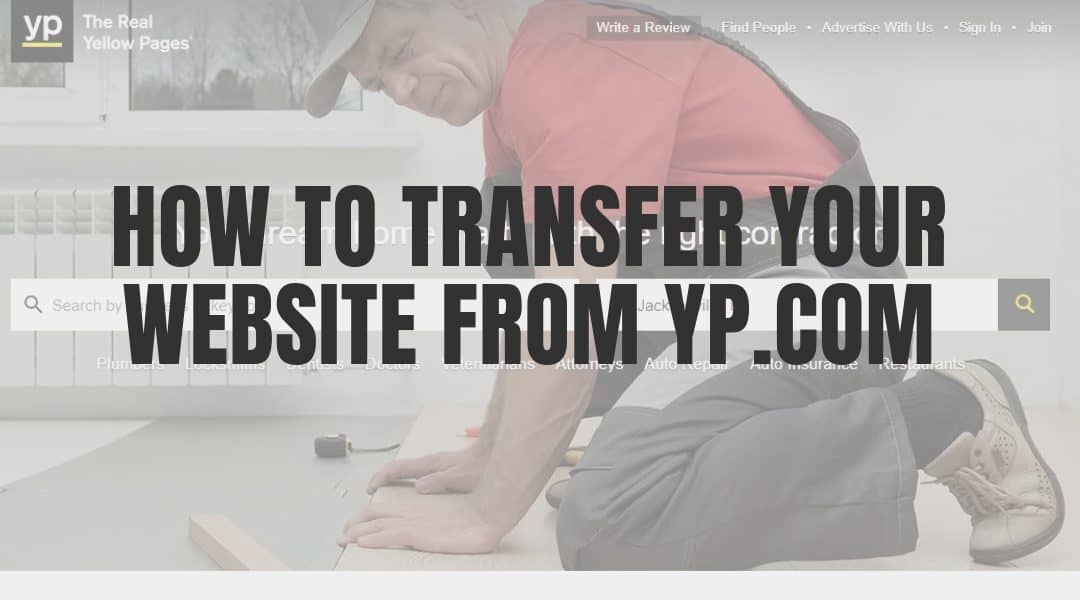 How To Tranfer Your Website From YP 1080x600 1